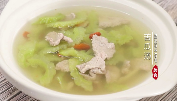 苦瓜汤怎么做 苦瓜汤怎么做好吃 